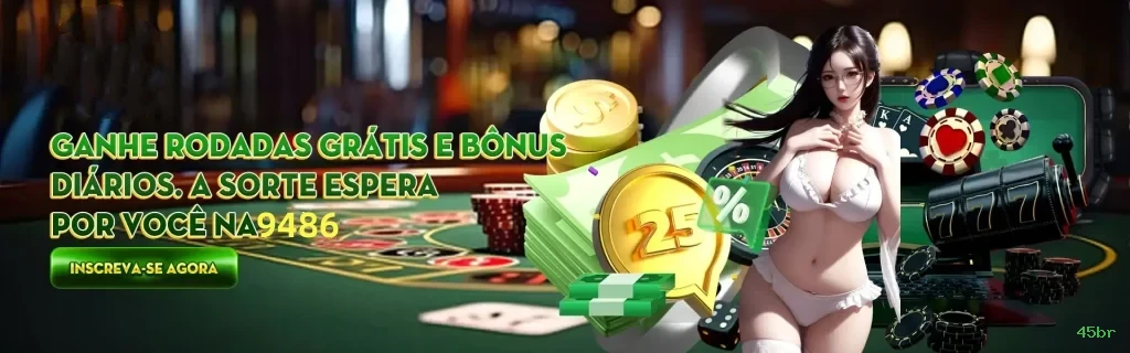 Apostas esportivas da 45br com odds competitivas